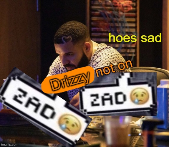 I should make this temp but w a sad narwhal or smth | image tagged in drizzy not on | made w/ Imgflip meme maker
