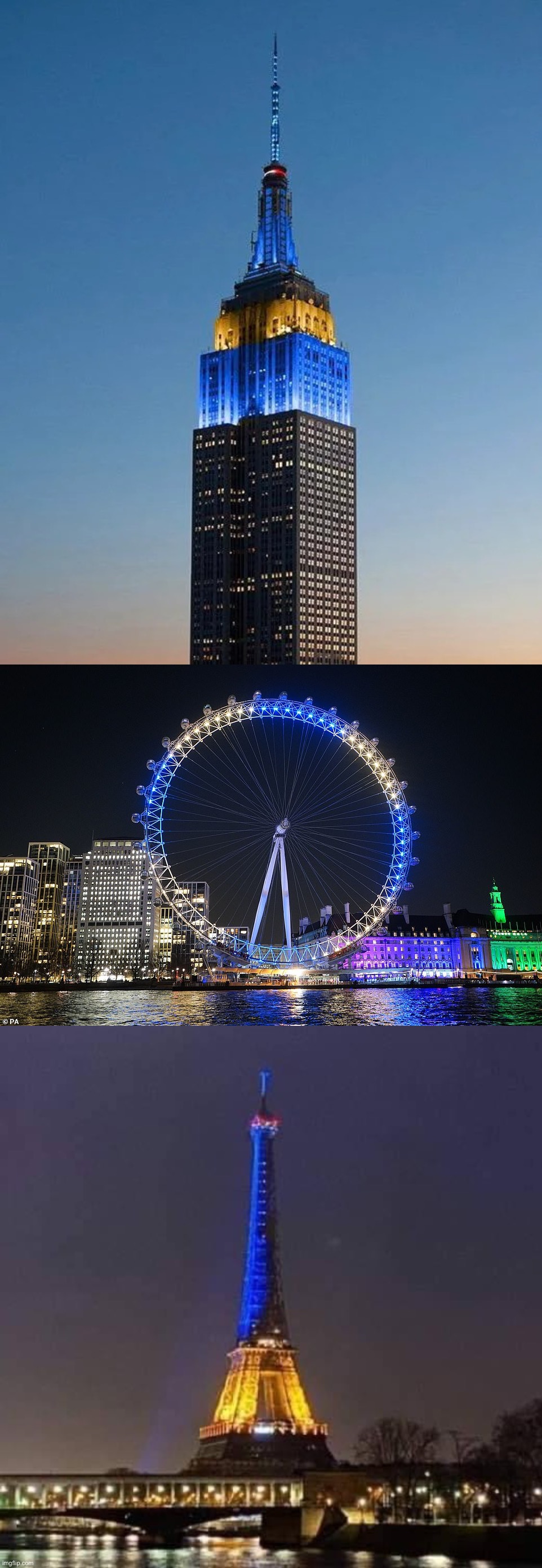 Cities around the world show support for Ukraine. | image tagged in empire state building ukraine,london eye ukraine,ukraine eiffel tower | made w/ Imgflip meme maker