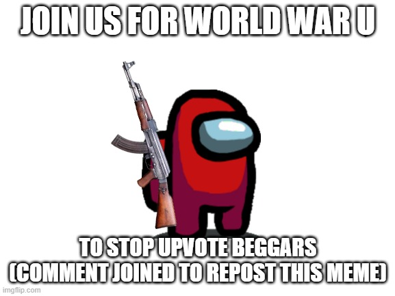 High Quality World War U Blank Meme Template