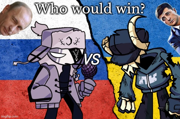 Russian Ruv vs Ukrainian Tabi | Who would win? VS | image tagged in russia,ukraine,ruv,tabi,friday night funkin,war | made w/ Imgflip meme maker