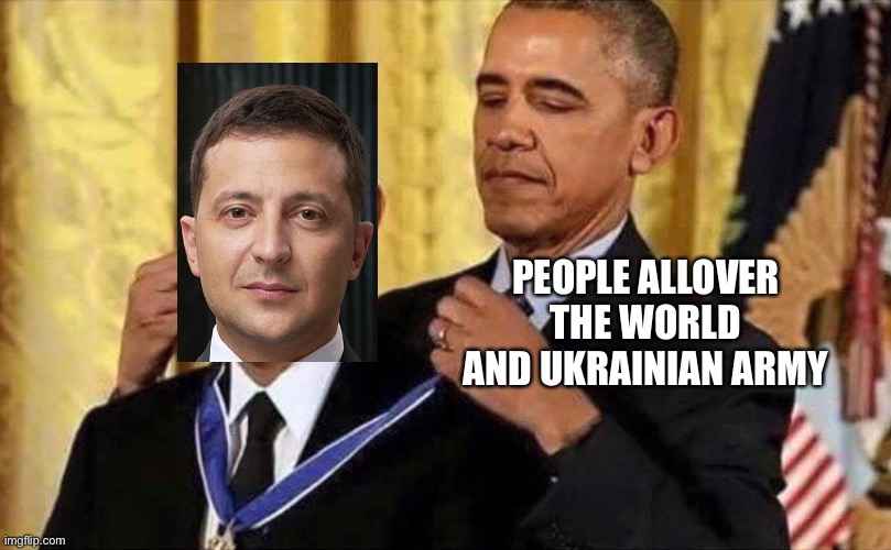 cmon Volodymyr Oleksandrovych Zelenskyy refused evacuation, such a chad | PEOPLE ALLOVER THE WORLD AND UKRAINIAN ARMY | image tagged in ukraine,chad,hero | made w/ Imgflip meme maker