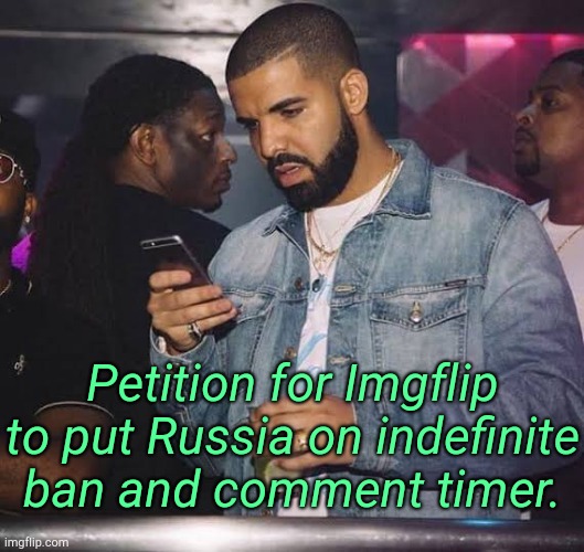 Because the UN can't. | Petition for Imgflip to put Russia on indefinite ban and comment timer. | image tagged in meanwhile on imgflip | made w/ Imgflip meme maker
