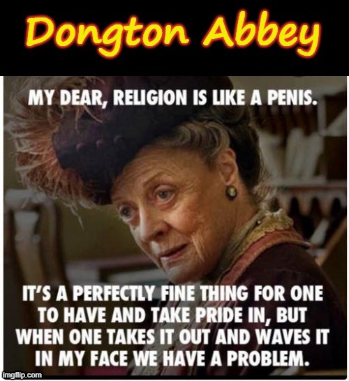Don`t wave it about ! | image tagged in downton abbey | made w/ Imgflip meme maker
