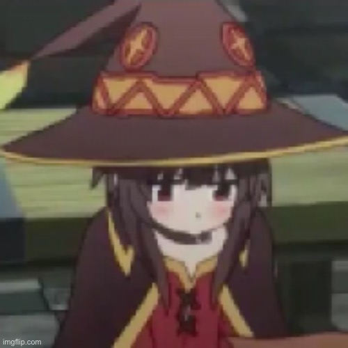 Megumin | image tagged in megumin,anime | made w/ Imgflip meme maker