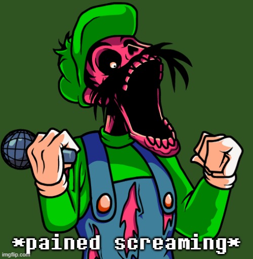 *pained screaming* | made w/ Imgflip meme maker