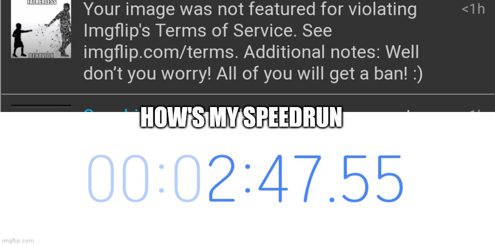 HOW'S MY SPEEDRUN | made w/ Imgflip meme maker