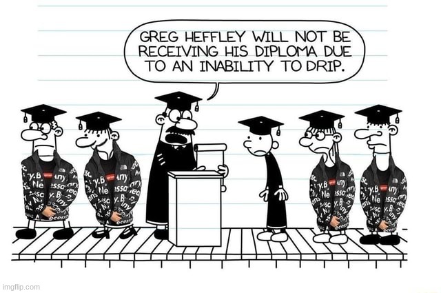 zad | image tagged in diary of a wimpy kid,shitpost | made w/ Imgflip meme maker