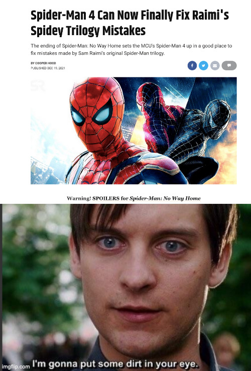 Screen Rant sucks!! | image tagged in i'm gonna put some dirt in your eye | made w/ Imgflip meme maker