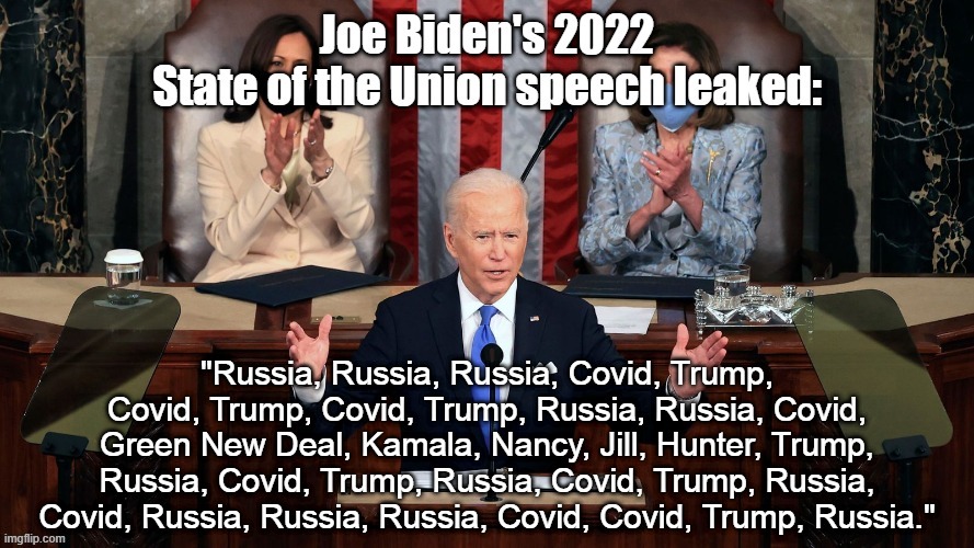 image tagged in biden,state of the union,russia,trump,ukraine,war | made w/ Imgflip meme maker