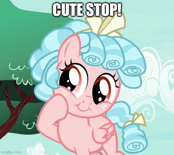 CUTE STOP! | made w/ Imgflip meme maker