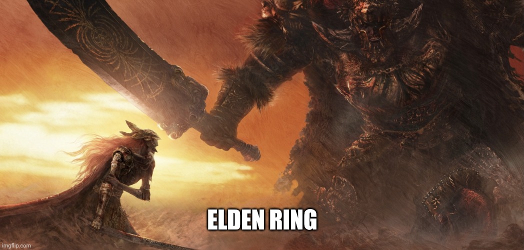 Elden ring | ELDEN RING | image tagged in elden ring | made w/ Imgflip meme maker