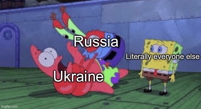I smell world war 3 |  Russia; Literally everyone else; Ukraine | image tagged in mr krabs choking patrick | made w/ Imgflip meme maker