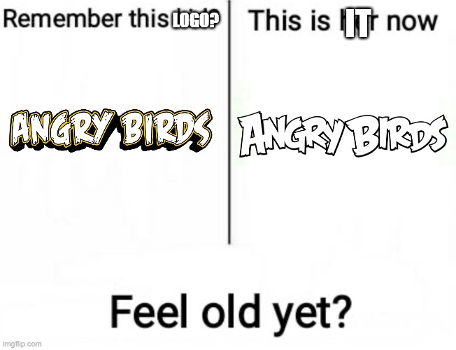 it has really changed | IT; LOGO? | image tagged in remember this kid | made w/ Imgflip meme maker