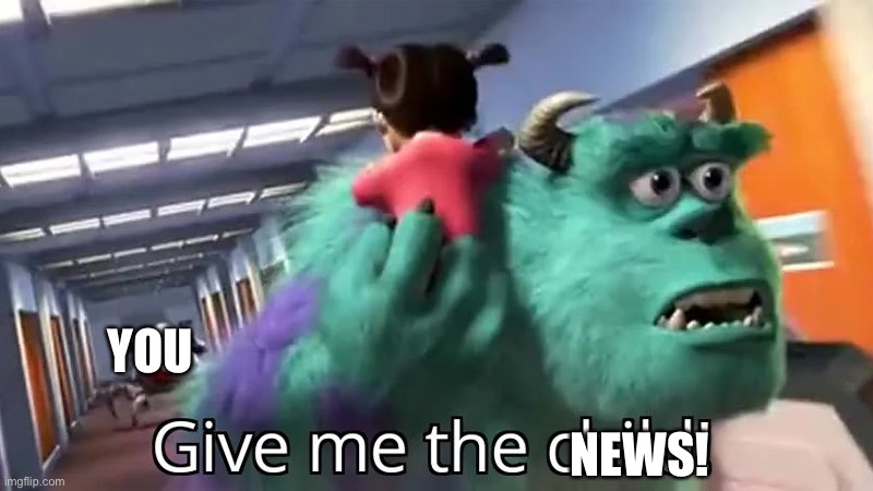 Give me the child | YOU NEWS! | image tagged in give me the child | made w/ Imgflip meme maker