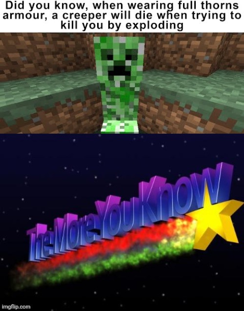Oh wow | image tagged in the more you know,minecraft | made w/ Imgflip meme maker