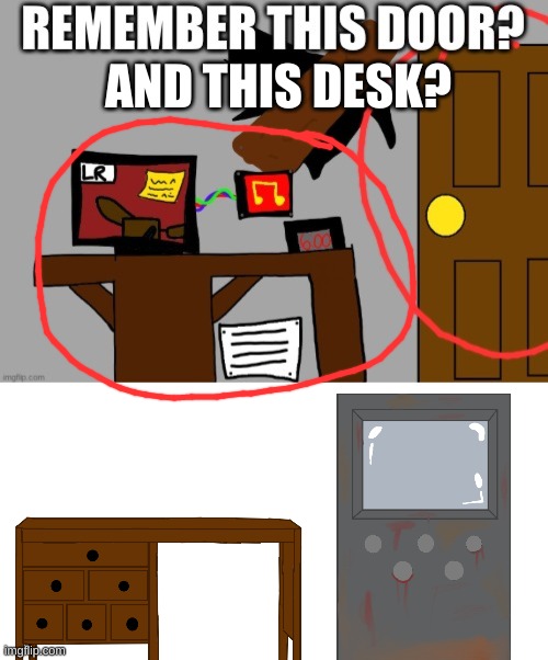 AND THIS DESK? | made w/ Imgflip meme maker