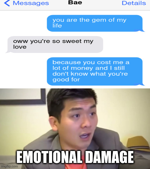 love story | EMOTIONAL DAMAGE | image tagged in emotional damage,memes,funny memes | made w/ Imgflip meme maker