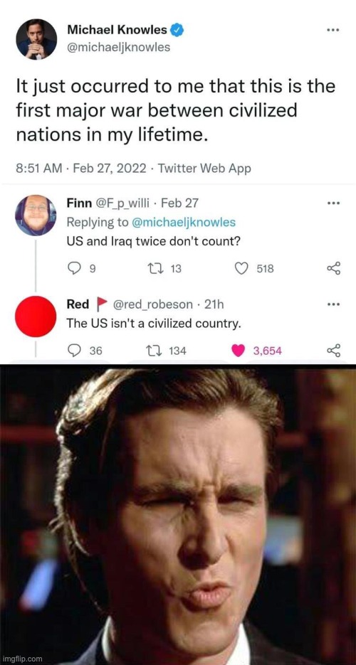 When two civilized nations finally fight. | image tagged in christian bale ooh,united states,iraq,russia,ukraine | made w/ Imgflip meme maker