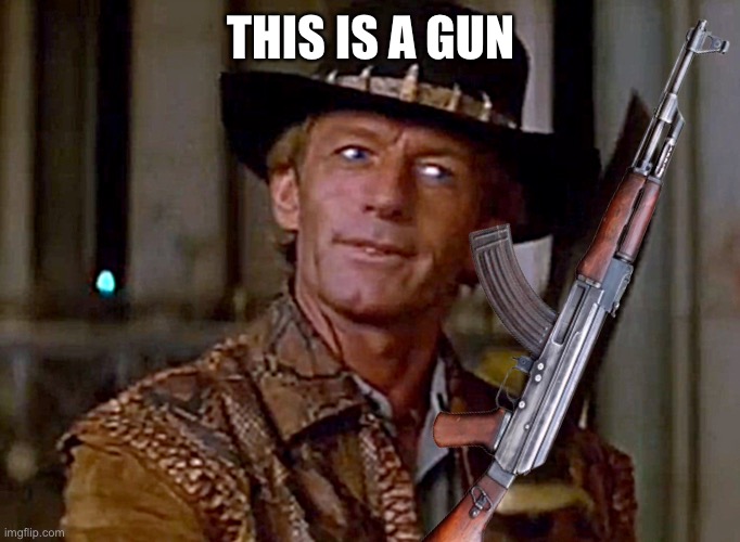 THIS IS A GUN | made w/ Imgflip meme maker