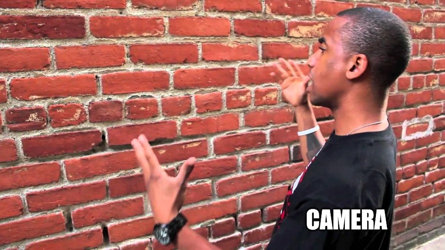 Talking to wall | CAMERA | image tagged in talking to wall | made w/ Imgflip meme maker