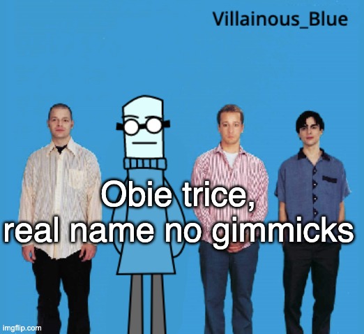 vb | Obie trice, real name no gimmicks | image tagged in vb | made w/ Imgflip meme maker