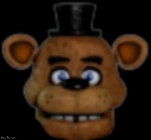 frederick fritzgerald fazbear | image tagged in frederick fritzgerald fazbear | made w/ Imgflip meme maker