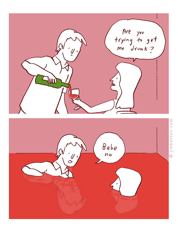 Are you trying to get me drunk? | image tagged in comics/cartoons,funny