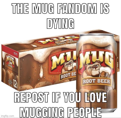 mug moment | made w/ Imgflip meme maker