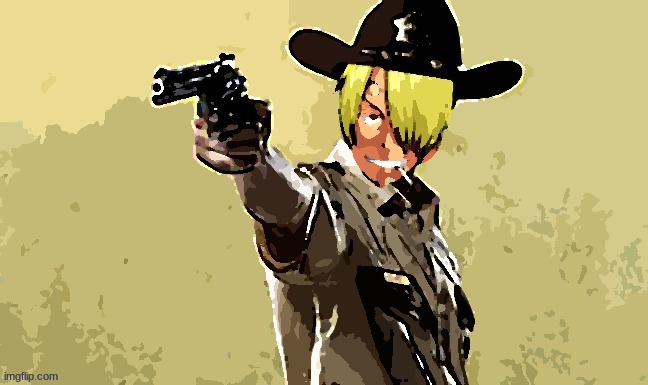 fidelsmooker | image tagged in sanji mix with rick,rick grimes,sanji | made w/ Imgflip meme maker