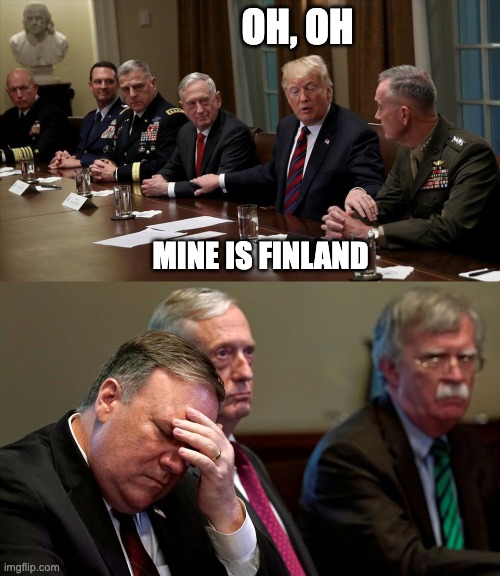 OH, OH MINE IS FINLAND | made w/ Imgflip meme maker