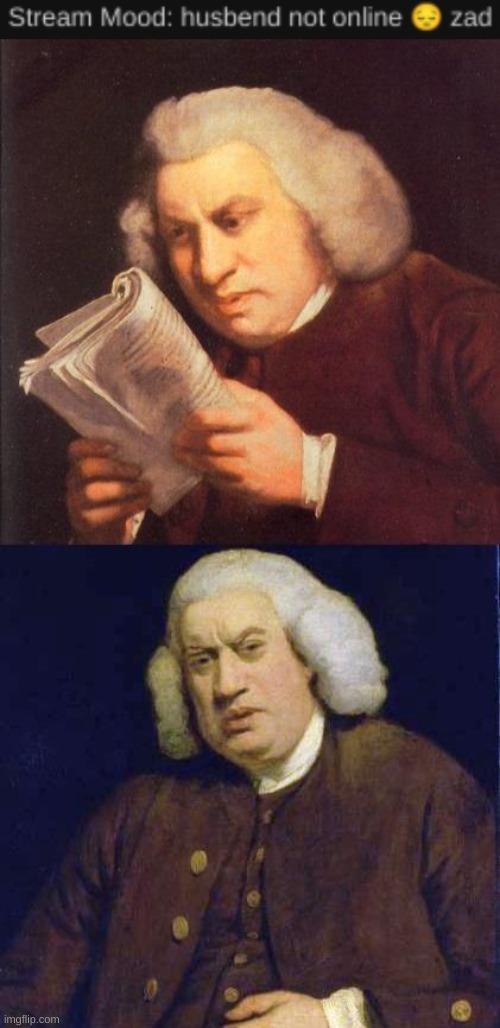 wtf is going on with the stream mood | image tagged in dafuq did i just read | made w/ Imgflip meme maker
