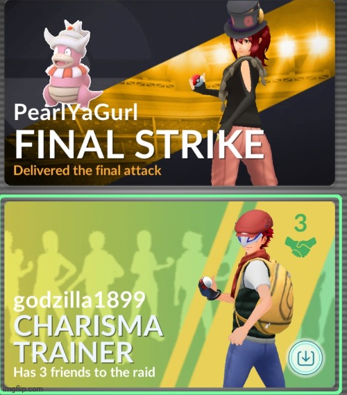 Pearl is stylish!!! (Don't make fun of my Pokémon go name I made it when I was 9) | made w/ Imgflip meme maker