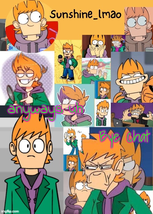 Matt :flushed: (thanks bread lel) | Bye chat; anyways uh | image tagged in matt flushed thanks bread lel | made w/ Imgflip meme maker