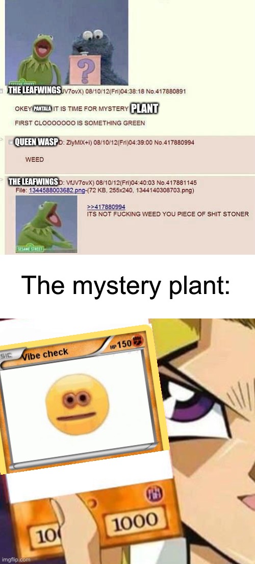 The entire continent didn’t pass the vibe check (WoF meme I just thought of for no reason at all) | THE LEAFWINGS; PLANT; PANTALA; QUEEN WASP; THE LEAFWINGS; The mystery plant: | image tagged in yugioh card draw | made w/ Imgflip meme maker