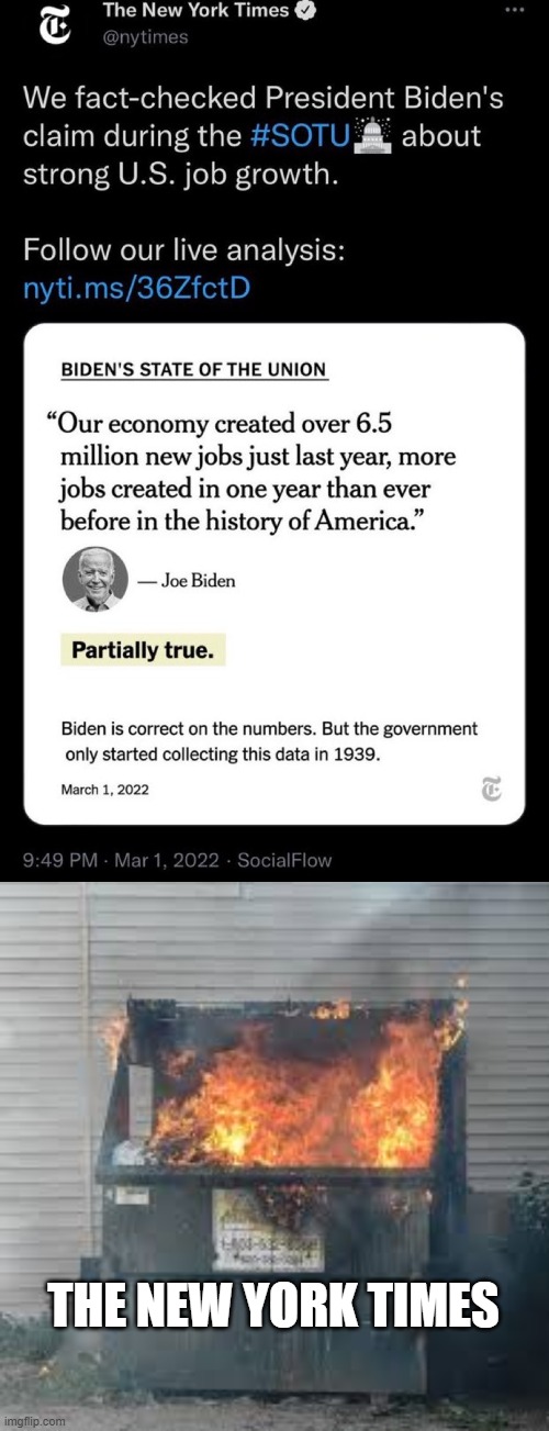 Tell me again how NYT is liberal? | THE NEW YORK TIMES | image tagged in dumpster fire | made w/ Imgflip meme maker