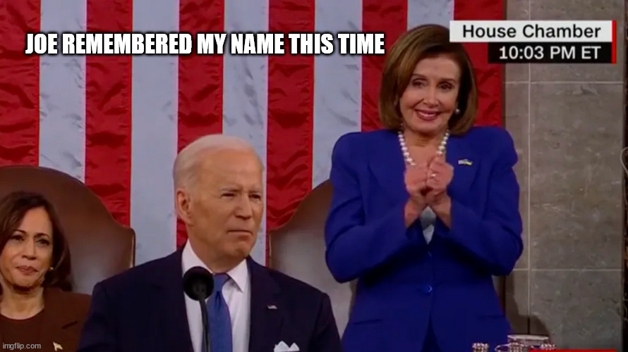 Pelosi Claims Americans Have a Low Opinion of Joe Biden Because They are Ignorant | JOE REMEMBERED MY NAME THIS TIME | image tagged in dementia,joe biden,nancy pelosi | made w/ Imgflip meme maker