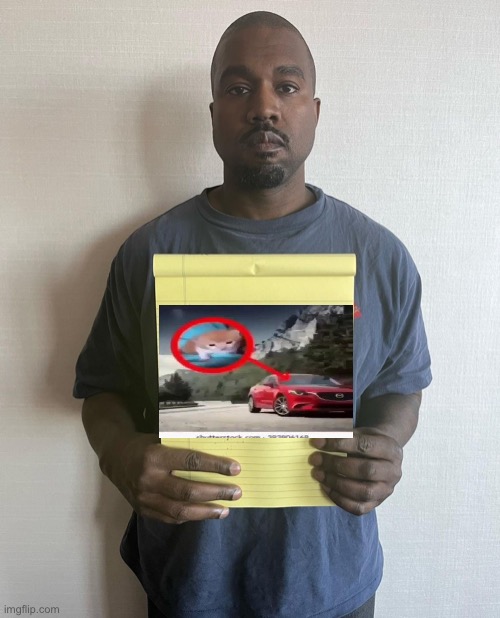 Kanye? | image tagged in kanye with a note block | made w/ Imgflip meme maker