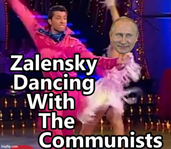 Ukraine Pres Starred in DWTS Many year Ago - and Won | image tagged in dwts,ukraine,putin | made w/ Imgflip meme maker