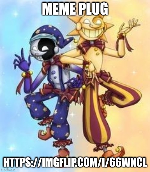https://imgflip.com/i/66wncl | MEME PLUG; HTTPS://IMGFLIP.COM/I/66WNCL | image tagged in yes | made w/ Imgflip meme maker
