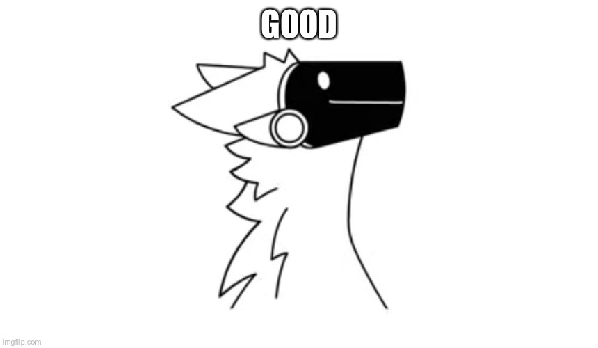 GOOD | image tagged in protogen | made w/ Imgflip meme maker