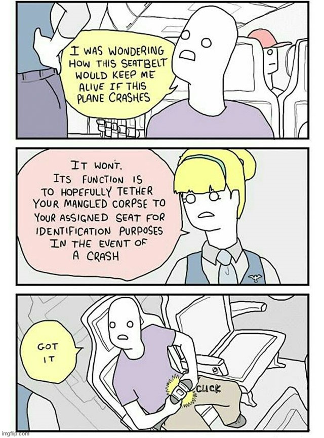 She is not wrong | image tagged in dark humor | made w/ Imgflip meme maker