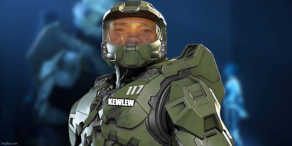 Kewlew in halo 5 | KEWLEW | image tagged in kewlew,halo 5 | made w/ Imgflip meme maker