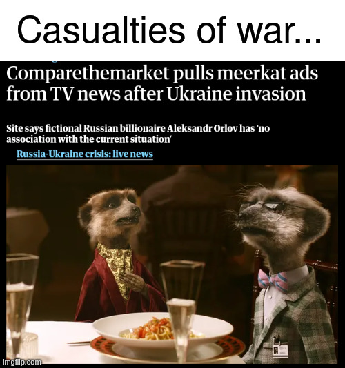 Casualties of War | Casualties of war... | made w/ Imgflip meme maker