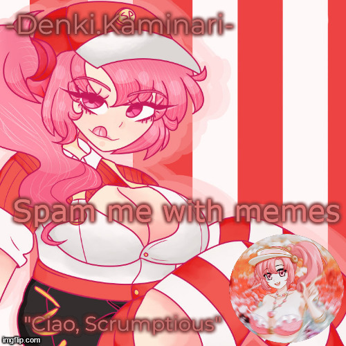 Bye Bye | Spam me with memes | image tagged in wendy temp | made w/ Imgflip meme maker