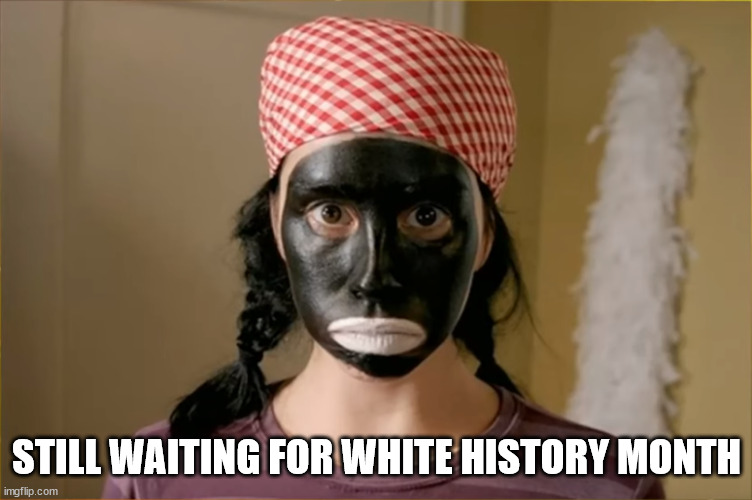 sarah silverman | STILL WAITING FOR WHITE HISTORY MONTH | image tagged in sarah silverman | made w/ Imgflip meme maker