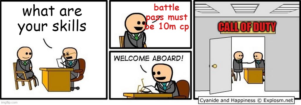 p2w | battle pass must be 10m cp; what are your skills; CALL OF DUTY | image tagged in job interview | made w/ Imgflip meme maker