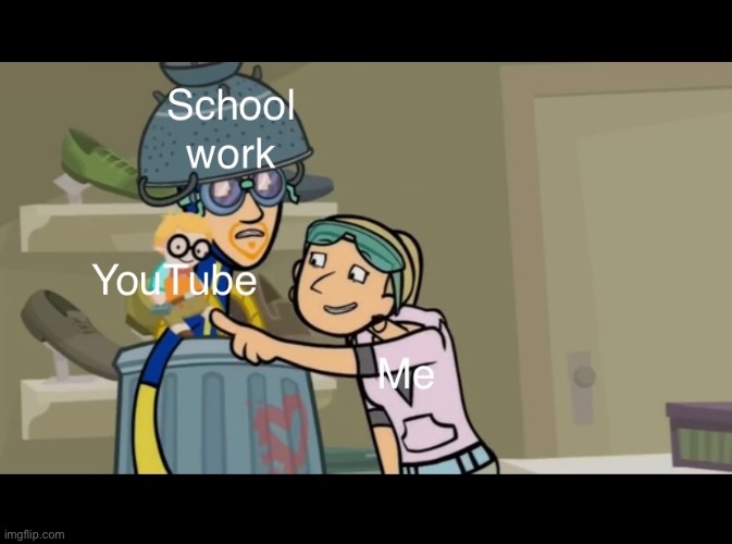 School vs YouTube | image tagged in wordgirl | made w/ Imgflip meme maker