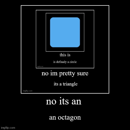 image tagged in funny,demotivationals | made w/ Imgflip demotivational maker