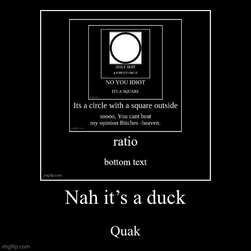 image tagged in funny,demotivationals | made w/ Imgflip demotivational maker
