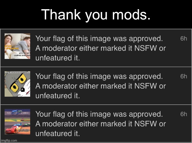 Gotta give you credit where it’s due.  Thank you. | Thank you mods. | made w/ Imgflip meme maker